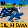 About Dil Ki Dava Song