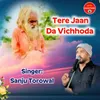 About Tere Jaan Da Vichhoda Song