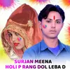 Holi p rang dol leba d