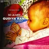 About So Ja Meri Gudiya Rani Song