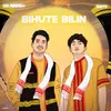 About Bihute Bilin Song