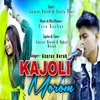 About Kajoli Morom Song