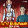 About Antha Ramamayam Song