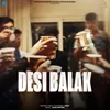 About Desi Balak Song