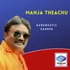 Manja Theachu