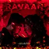 About Ravaan Song