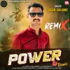 About Power (Remix) Song