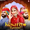 Kesariyo Banno