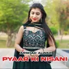 About Pyaar Ki Nisani Song