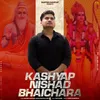 Kashyap Nishad Bhaichara