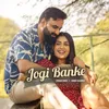 About Jogi Banke Song