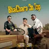 Bhaichara On Top