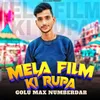 About Mela Film ki Rupa Song