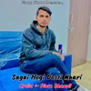 Sagai Hogi Dosti Mhari
