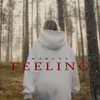 About Feeling Song