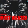 About MOST WANTED Song