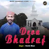 About Deva Bhadraj Song