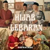 About Hijab Lebaran Song