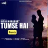 About Kitni Mohabbat Tumse Hai (Remix) Song