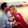 About With You Song