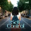 About Self Control Song