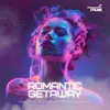 About Romantic Getaway Song