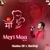 About Meri Maa Song