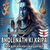 Bholenath Ki Kripa