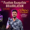 About Paadum Raagathin Bhaavalayam Song