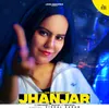 About Jhanjar Song