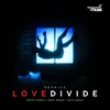 About Love Divide Reprise Song