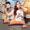 About 100 Badmasha Aali Song