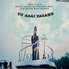 About Tu Agai Pasand Song