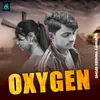 About Oxygen Song