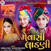 About Mevasi Ladni (NonStop Track) Song