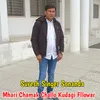 Mhari Chamak Challo Kudagi Fllowar