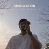About Shikayatein Song