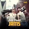 About Job Hunt Jams Song