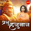 About Prabhu Hanuman Song