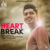 About Heart Break Song