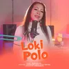 About Loki Polo Song