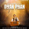 About Dhan Dhan Satguru Charan Song