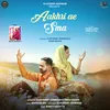 About Aakhri Ae Sma Song