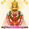 About Arji Sun L Khatusyam Song