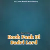 About Rooh Paak Di Badri Lord Song
