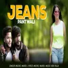 About Jeans Pantwali Song