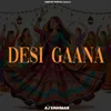 About Desi Gaana Song