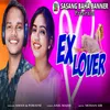 About Ex Lover Song
