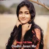 About Chadhti Javani Mor Song