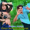 Chhori Teri Phooljadi Burset